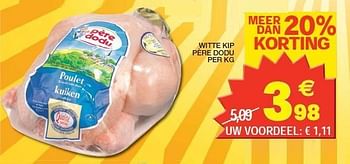 Promoties Witte kip pere dodu - Pere Dodu - Geldig van 02/05/2012 tot 06/05/2012 bij Champion