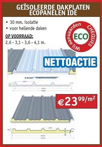 Promoties Geïsoleerde dakplaten ecopanelen ide - Ide - Geldig van 07/05/2012 tot 31/05/2012 bij Bouwcenter Frans Vlaeminck