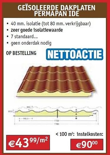 Promoties Geïsoleerde dakplaten permapan ide - Ide - Geldig van 07/05/2012 tot 31/05/2012 bij Bouwcenter Frans Vlaeminck