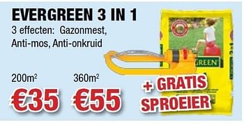 Promoties Evergreen 3 in 1 3 effecten: gazonmest, anti-mos, anti-onkruid - Evergreen - Geldig van 10/05/2012 tot 23/05/2012 bij Cevo Market