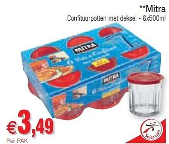 Promoties Mitra confituurpotten met deksel - Mitra - Geldig van 15/05/2012 tot 20/05/2012 bij Intermarche
