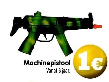Promotions Machinepistool vanaf 3 jaar. - Produit maison - Gifi - Valide de 15/05/2012 à 23/05/2012 chez Gifi