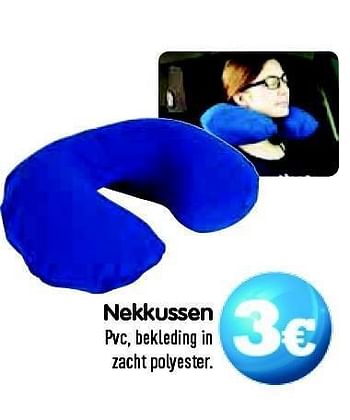 Promoties Nekkussen pvc, bekleding in zacht polyester. - Huismerk - Gifi - Geldig van 15/05/2012 tot 23/05/2012 bij Gifi