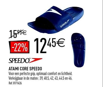 Promoties Atami core speedo - Speedo - Geldig van 19/05/2012 tot 02/06/2012 bij Decathlon