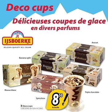 Promotions Deco cups banana split - Ijsboerke - Valide de 22/05/2012 à 16/06/2012 chez O'Cool