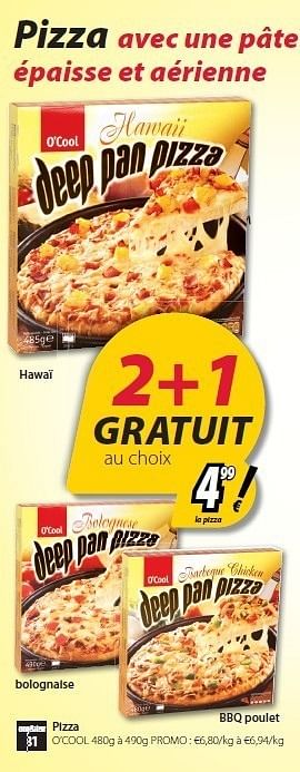 Promotions Pizza bolognaise - Produit maison - O'Cool  - Valide de 22/05/2012 à 16/06/2012 chez O'Cool