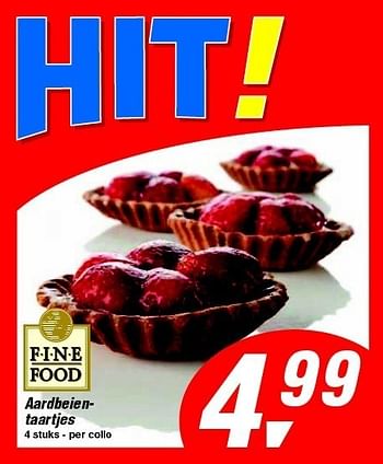 Promotions Aardbeientaartjes - Fine Food - Valide de 23/05/2012 à 05/06/2012 chez Makro