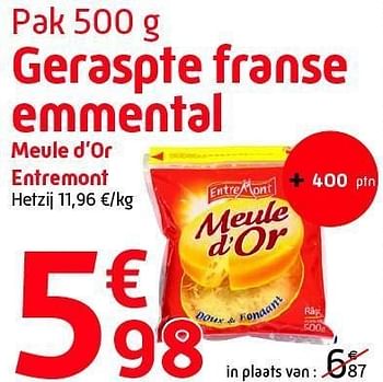 Promoties Geraspte franse emmental - Entre Mont - Geldig van 23/05/2012 tot 05/06/2012 bij Smatch