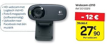 Promoties Webcam c310 - Logitech - Geldig van 23/05/2012 tot 04/06/2012 bij Carrefour