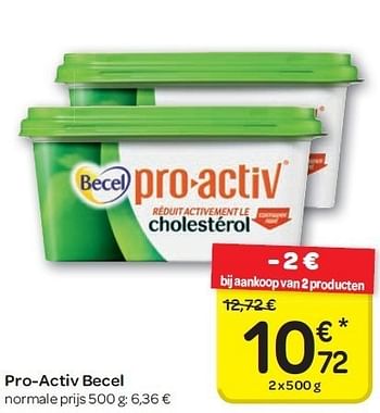 Promoties Pro-activ becel - Becel - Geldig van 23/05/2012 tot 04/06/2012 bij Carrefour