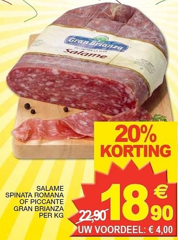 Promotions Salame spinata romana of piccante gran brianza - Gran Brianza - Valide de 29/05/2012 à 03/06/2012 chez Champion