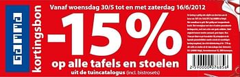 Promoties -15% op alle tafels en stoelen - Huismerk - Gamma - Geldig van 30/05/2012 tot 16/06/2012 bij Gamma