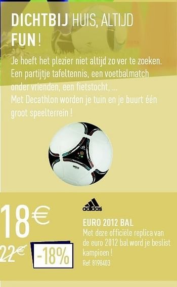 Promoties Euro 2012 bal - Adidas - Geldig van 02/06/2012 tot 23/06/2012 bij Decathlon