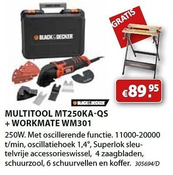 Promoties Multitool mt250ka-qs - Black & Decker - Geldig van 04/06/2012 tot 15/07/2012 bij Group Meno