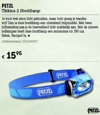 Promoties Tikkina 2 hoofdlamp - PETZL - Geldig van 07/06/2012 tot 01/07/2012 bij A.S.Adventure
