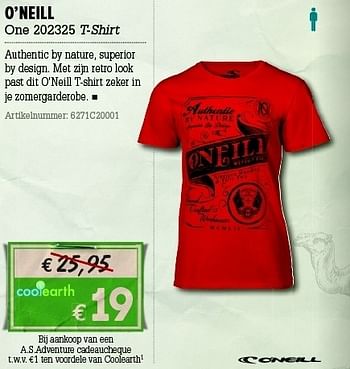 Promoties O’neill one 202325 t-shirt - O'Neil - Geldig van 07/06/2012 tot 01/07/2012 bij A.S.Adventure