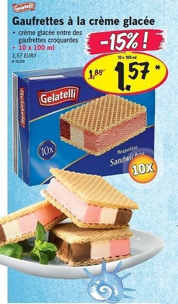 Gelatelli Gaufrettes A La Creme Glacee En Promotion Chez Lidl