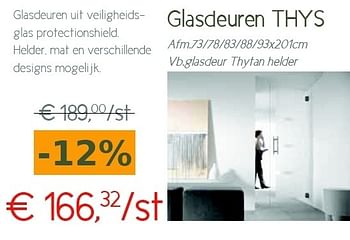 Promoties Glasdeuren thys - Thys - Geldig van 22/06/2012 tot 31/08/2012 bij Woodtex