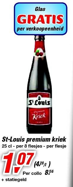 Promoties St-louis premium kriek - St. Louis - Geldig van 30/06/2012 tot 17/07/2012 bij Makro
