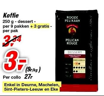 Promoties Koffie dessert - Roode Pelikaan - Geldig van 30/06/2012 tot 17/07/2012 bij Makro