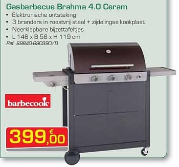 Promoties Gasbarbecue brahma 4.0 ceram - Barbecook - Geldig van 02/07/2012 tot 28/07/2012 bij Group Meno