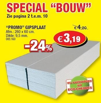 Promoties Promo gipsplaat - Huismerk - Hubo  - Geldig van 04/07/2012 tot 15/07/2012 bij Hubo