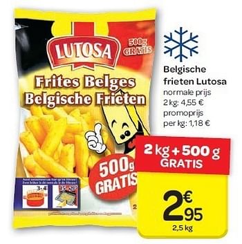 Promotions Belgische frieten lutosa - Lutosa - Valide de 04/07/2012 à 16/07/2012 chez Carrefour
