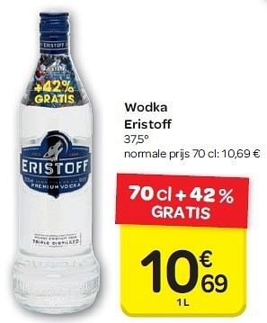 Promoties Wodka eristoff - Eristoff - Geldig van 04/07/2012 tot 16/07/2012 bij Carrefour