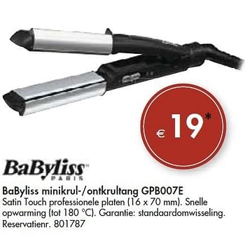 Promoties Babyliss minikrul--ontkrultang gpb007e - Babyliss - Geldig van 04/07/2012 tot 17/07/2012 bij Colruyt