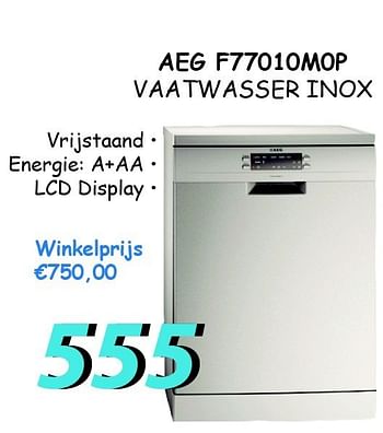 Promotions Aeg f77010m0p vaatwasser inox - AEG - Valide de 05/07/2012 à 31/07/2012 chez Elektro Koning