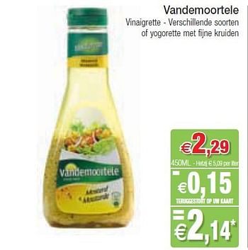 Promoties Vandemoortele vinaigrette - Vandemoortele - Geldig van 10/07/2012 tot 15/07/2012 bij Intermarche