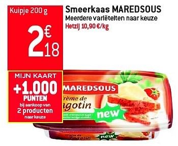 Promotions Smeerkaas maredsous - Maredsous - Valide de 11/07/2012 à 17/07/2012 chez Match Food & More