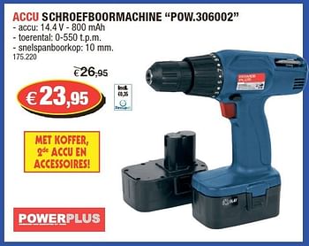 Promoties Accu schroefboormachine pow.306002 - Powerplus - Geldig van 11/07/2012 tot 22/07/2012 bij Hubo