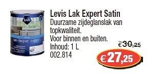 Promotions Levis lak expert satin - Levis - Valide de 11/07/2012 à 22/07/2012 chez Hubo