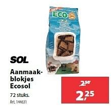 Promoties Aanmaakblokjes ecosol - Sol - Geldig van 11/07/2012 tot 23/07/2012 bij Gamma