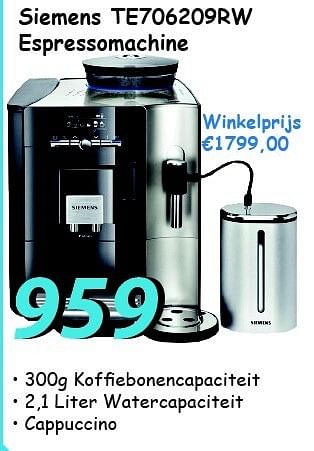 Promoties Siemens te706209rw espressomachine - Siemens - Geldig van 12/07/2012 tot 05/08/2012 bij Elektro Koning