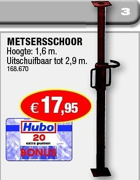 Promoties Metsersschoor - Huismerk - Hubo  - Geldig van 18/07/2012 tot 05/08/2012 bij Hubo