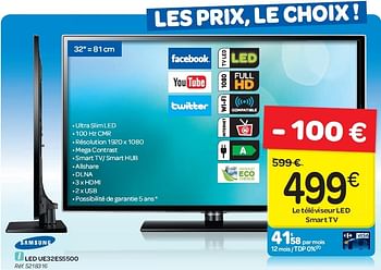 Promotions Samsung le téléviseur led smart tv ue32es5500 - Samsung - Valide de 01/08/2012 à 13/08/2012 chez Carrefour