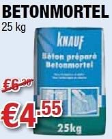 Promoties Betonmortel - Knauf - Geldig van 01/08/2012 tot 15/08/2012 bij Cevo Market