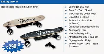 Promoties Skatey 250 w - Skatey.nl - Geldig van 06/08/2012 tot 30/11/2012 bij Distrisales