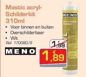 Promoties Mastic acryl- schilderkit - Meno - Geldig van 06/08/2012 tot 25/08/2012 bij Group Meno