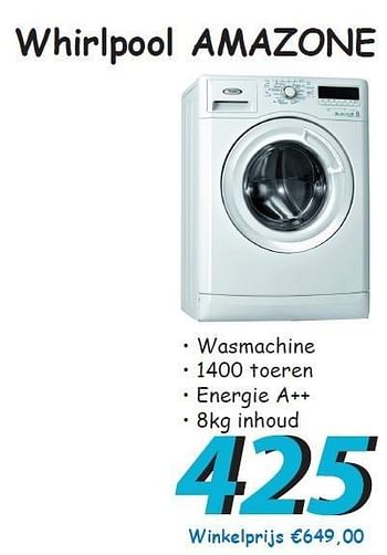 Promotions Whirlpool amazone wasmachine - Whirlpool - Valide de 07/08/2012 à 09/09/2012 chez Elektro Koning