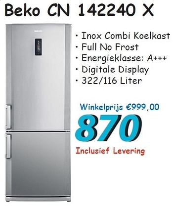 Promoties Beko cn 142240 x inox combi koelkast - Beko - Geldig van 07/08/2012 tot 09/09/2012 bij Elektro Koning