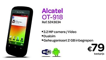 Promoties Alcatel ot-918 - Alcatel - Geldig van 20/08/2012 tot 30/09/2012 bij Carrefour