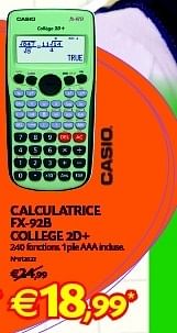 Promotions Calculatrice fx-92b college 2d+ - Casio - Valide de 21/08/2012 à 06/09/2012 chez Fun