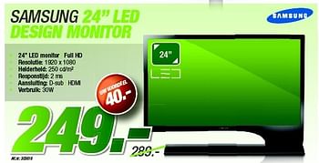 Promotions Samsung 24 led design monitor - Samsung - Valide de 27/08/2012 à 09/09/2012 chez Auva