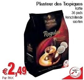 Promotions Koffie 36 pad - Planteur des Tropiques - Valide de 28/08/2012 à 02/09/2012 chez Intermarche