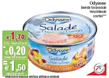 Promoties Bereide tonijnsalade - Odyssee - Geldig van 28/08/2012 tot 02/09/2012 bij Intermarche