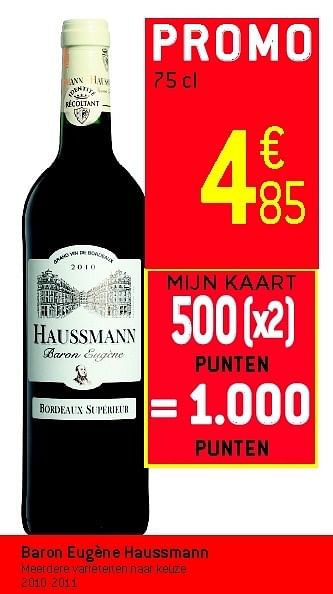 Promoties Baron eugène haussmann - Rode wijnen - Geldig van 29/08/2012 tot 04/09/2012 bij Smatch