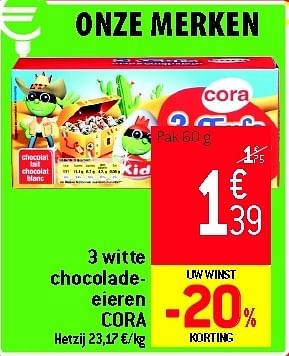 Promoties 3 witte chocoladeeieren cora - Cora - Geldig van 29/08/2012 tot 04/09/2012 bij Smatch